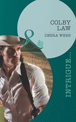 Colby Law (Colby, TX, Book 1) (Mills & Boon Intrigue)