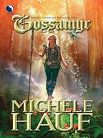 Gossamyr (The Changelings, Book 2)