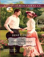 An Inconvenient Match (Mills & Boon Love Inspired Historical)