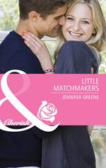 Little Matchmakers (Mills & Boon Cherish)