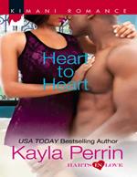 Heart To Heart (Harts in Love, Book 3)