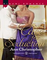 Case For Seduction (The Hamiltons: Laws of Love, Book 1)