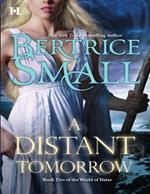 A Distant Tomorrow (World of Hetar, Book 2)