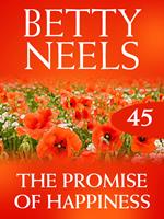 Promise of Happiness (Betty Neels Collection, Book 45)