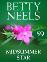 Midsummer Star (Betty Neels Collection, Book 59)