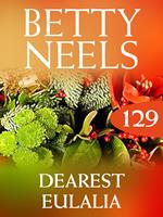Dearest Eulalia (Betty Neels Collection, Book 129)