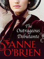 The Outrageous Debutante (The Faringdon Scandals, Book 2)