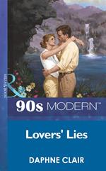 Lovers' Lies (Mills & Boon Vintage 90s Modern)