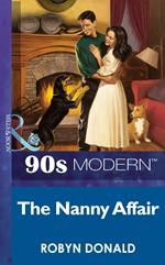 The Nanny Affair (Mills & Boon Vintage 90s Modern)