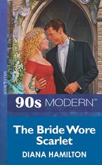 The Bride Wore Scarlet (Mills & Boon Vintage 90s Modern)