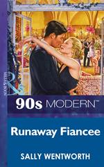 Runaway Fiancee (Mills & Boon Vintage 90s Modern)