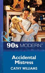 Accidental Mistress (Mills & Boon Vintage 90s Modern)