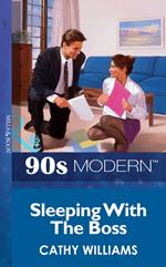 Sleeping With The Boss (Mills & Boon Vintage 90s Modern)