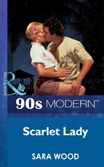 Scarlet Lady (Mills & Boon Vintage 90s Modern)