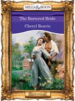 The Bartered Bride (Mills & Boon Vintage 90s Modern)