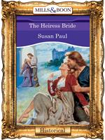 The Heiress Bride (Mills & Boon Vintage 90s Modern)