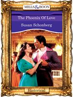 The Phoenix Of Love (Mills & Boon Vintage 90s Modern)