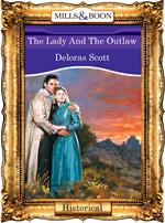 The Lady And The Outlaw (Mills & Boon Vintage 90s Modern)
