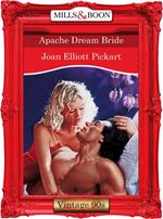 Apache Dream Bride (Mills & Boon Vintage Desire)