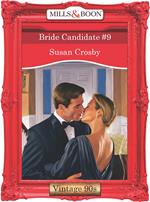 Bride Candidate #9 (Mills & Boon Vintage Desire)