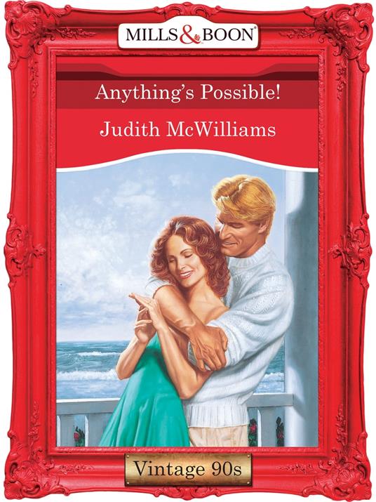 Anything's Possible! (Mills & Boon Vintage Desire)