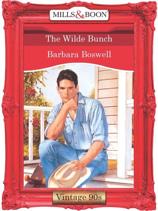 The Wilde Bunch (Mills & Boon Vintage Desire)