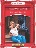 Father On The Brink (Mills & Boon Vintage Desire)