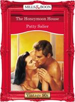 The Honeymoon House (Mills & Boon Vintage Desire)