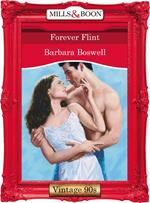 Forever Flint (Mills & Boon Vintage Desire)