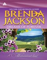 Dreams Of Forever: Seduction, Westmoreland Style (The Westmorelands) / Spencer's Forbidden Passion (The Westmorelands)