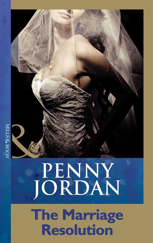 The Marriage Resolution (Mills & Boon Modern)