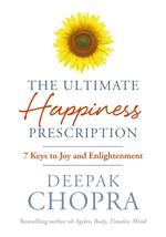 The Ultimate Happiness Prescription