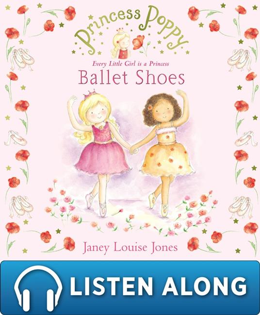 Princess Poppy: Ballet Shoes - Janey Louise Jones - ebook