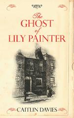 The Ghost of Lily Painter