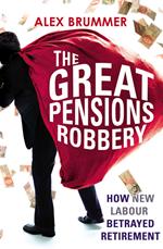 The Great Pensions Robbery