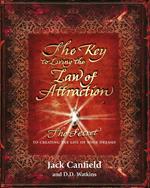 The Key to Living the Law of Attraction