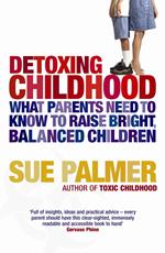 Detoxing Childhood