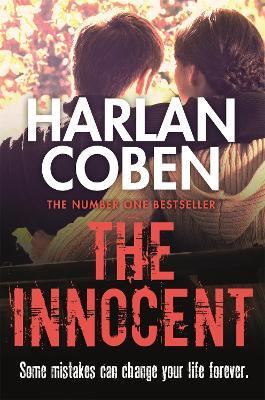 The Innocent: A gripping thriller from the #1 bestselling creator of hit  Netflix show Fool Me Once - Harlan Coben - Libro in lingua inglese - Orion  Publishing Co 