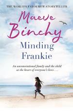 Minding Frankie: An uplifting novel of community and kindness