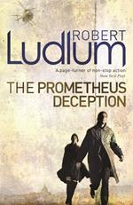 The Prometheus Deception