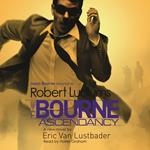 Robert Ludlum's The Bourne Ascendancy