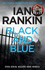 Black And Blue: From the iconic #1 bestselling author of A SONG FOR THE DARK TIMES