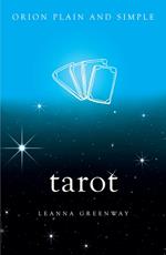 Tarot, Orion Plain and Simple