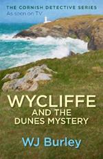 Wycliffe and the Dunes Mystery