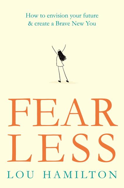 Fear Less