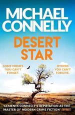 Desert Star: The Brand New Blockbuster Ballard & Bosch Thriller
