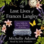 The Lost Lives of Frances Langley