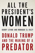 All the President's Women