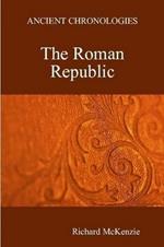 Ancient Chronologies The Roman Republic