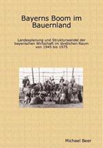 Bayerns Boom Im Bauernland